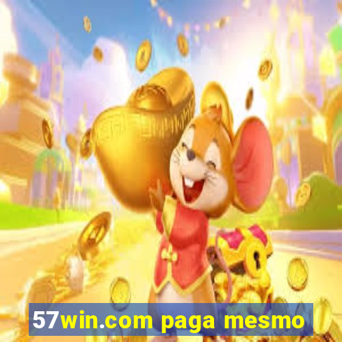 57win.com paga mesmo